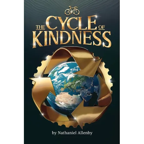 The Cycle of Kindness - Paperback