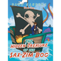 The Hidden Treasure of the Sax-Zim Bog: Book One - Hardcover