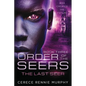 Order of the Seers: The Last Seer - Paperback