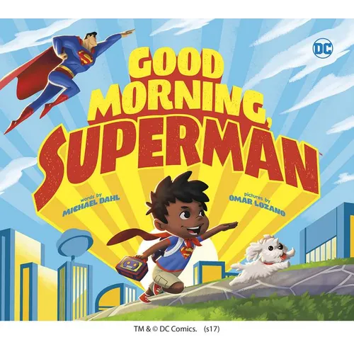 Good Morning, Superman - Hardcover