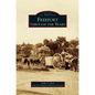 Freeport Through the Years - Hardcover