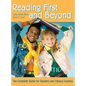 Reading First and Beyond: The Complete Guide for Teachers and Literacy Coaches - Hardcover
