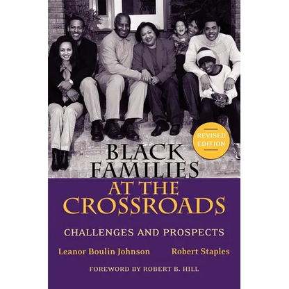 Black Families at the Crossroads: Challenges and Prospects - Paperback