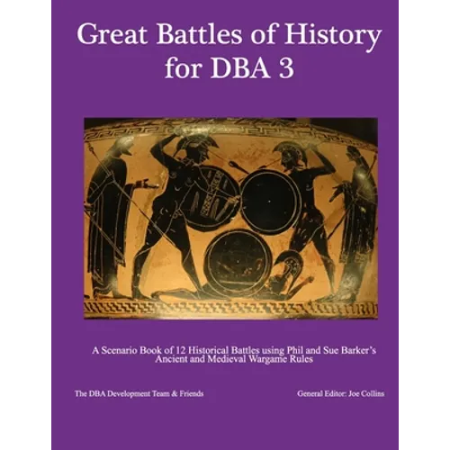 Great Battles of History for DBA 3 - Paperback