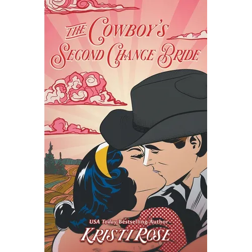The Cowboy's Second Chance Bride Special Edition - Paperback