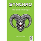 Synchro: The end of drugs - Paperback