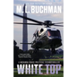 White Top: a political technothriller - Paperback
