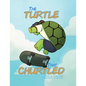The Turtle That Churtled - Paperback