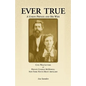 Ever True: Civil War Letters of Seward's New York 9th Heavy Artillery of Wayne and Cayuga Counties Between a Soldier, His Wife an - Paperback