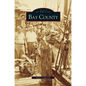 Bay County - Hardcover