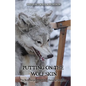 Putting on the Wolf Skin: The Berserkergang and Other Forms of Somafera - Paperback