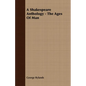 A Shakespeare Anthology - The Ages Of Man - Paperback