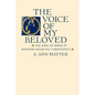 Voice of My Beloved: The Song of Songs in Western Medieval Christianity - Paperback