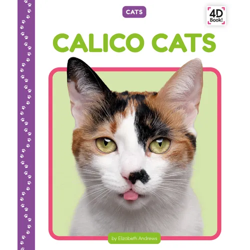 Calico Cats - Library Binding