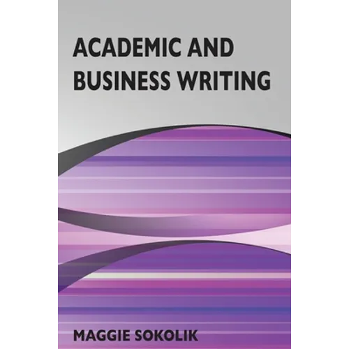 Academic and Business Writing - Paperback