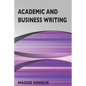 Academic and Business Writing - Paperback