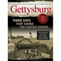 Gettysburg: Three Days That Saved the United States - Hardcover