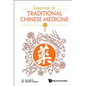 Essence of Traditional Chinese Medicine - Hardcover