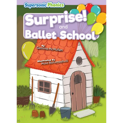 Surprise! & Ballet School - Library Binding
