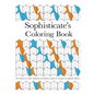 Sophisticate's Coloring Book: 20 ready-to-color original tessellation pattern designs by Jimmy Hines - Paperback