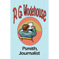 Psmith, Journalist - From the Manor Wodehouse Collection, a selection from the early works of P. G. Wodehouse - Paperback