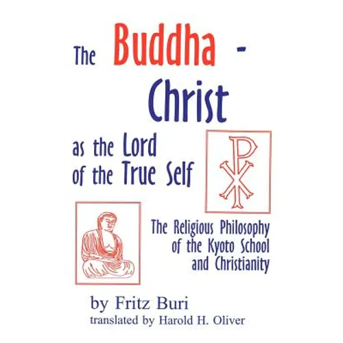 The Buddha-Christ - Hardcover
