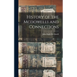 History of the Mcdowells and Connections - Hardcover