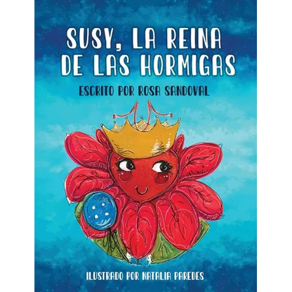 Susy, La Reina de las Hormigas - Hardcover
