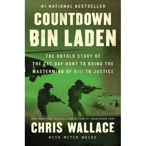Countdown Bin Laden: The Untold Story of the 247-Day Hunt to Bring the MasterMind of 9/11 to Justice - Paperback
