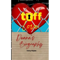 Tuff Love: Deana's Biography - Paperback