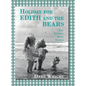 Holiday For Edith And The Bears: The Lonely Doll Series - Hardcover