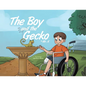 The Boy and the Gecko - Paperback