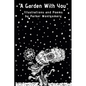 "A Garden With You": Poems, illustrations and short stories - Paperback