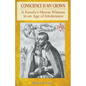 Conscience is my Crown: A Family's Heroic Witness in an Age of Intolerance - Paperback