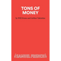 Tons of Money - Paperback