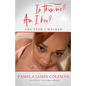 Is this me? Am I her? The Path I Walked - Paperback