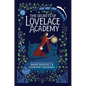 The Secrets of Lovelace Academy - Hardcover