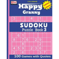 Happy Granny SUDOKU Puzzle Book 3 - Paperback