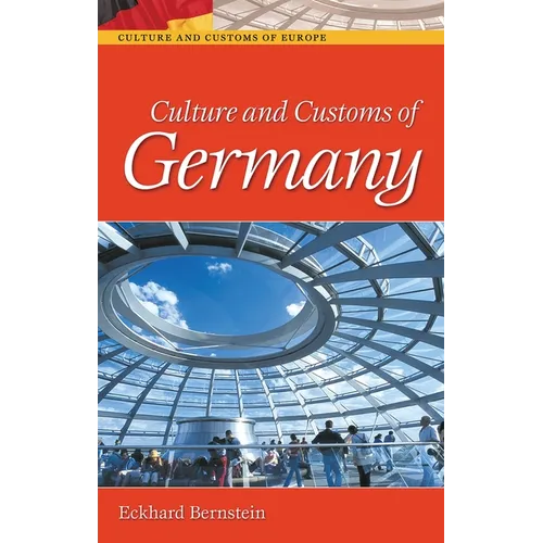 Culture and Customs of Germany - Hardcover