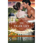 The Tiger Lily (The Southern Women Series, Book 1) - Paperback