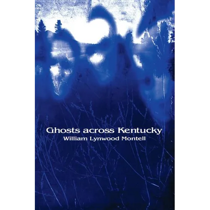 Ghosts Across Kentucky - Paperback