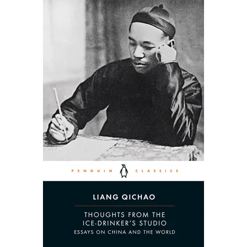 Thoughts from the Ice-Drinker's Studio: Essays on China and the World - Paperback