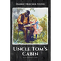Uncle Tom's Cabin: or Life among the Lowly - Paperback