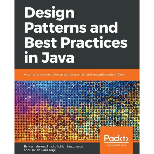 Design Patterns and Best Practices in Java - Paperback