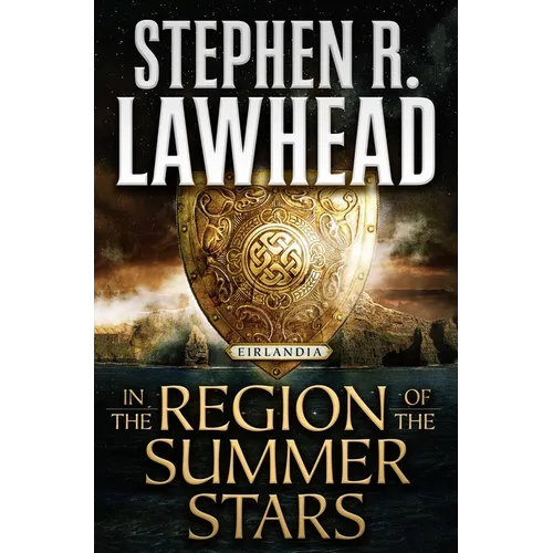 In the Region of the Summer Stars: Eirlandia, Book One - Paperback