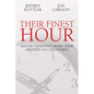 Their Finest Hour: Master Therapists Share Their Great Success Stories - Paperback