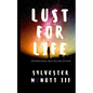 Lust For Life - Paperback