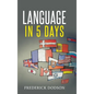 How to Learn a Language in 5 Days - Hardcover