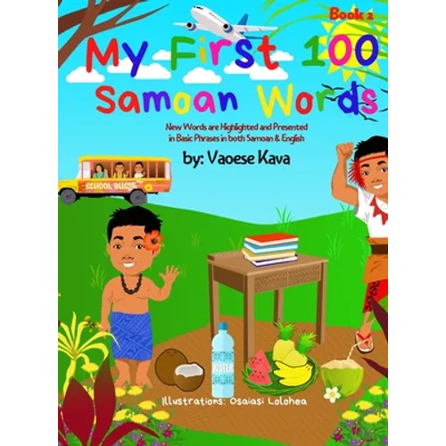 My First 100 Samoan Words Book 2 - Hardcover