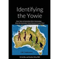 Identifying the Yowie: Sixty Years - Paperback
